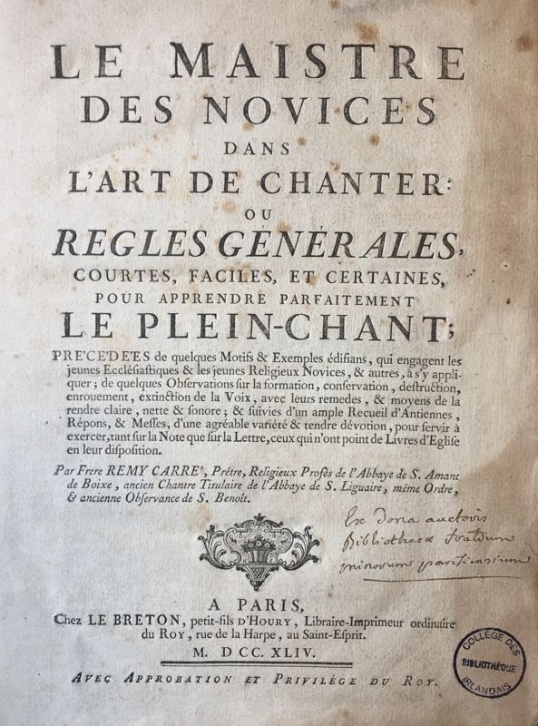Le Maistre des novices dans l'art de chanter ou règles… pour apprendre parfaitement le plein-chant