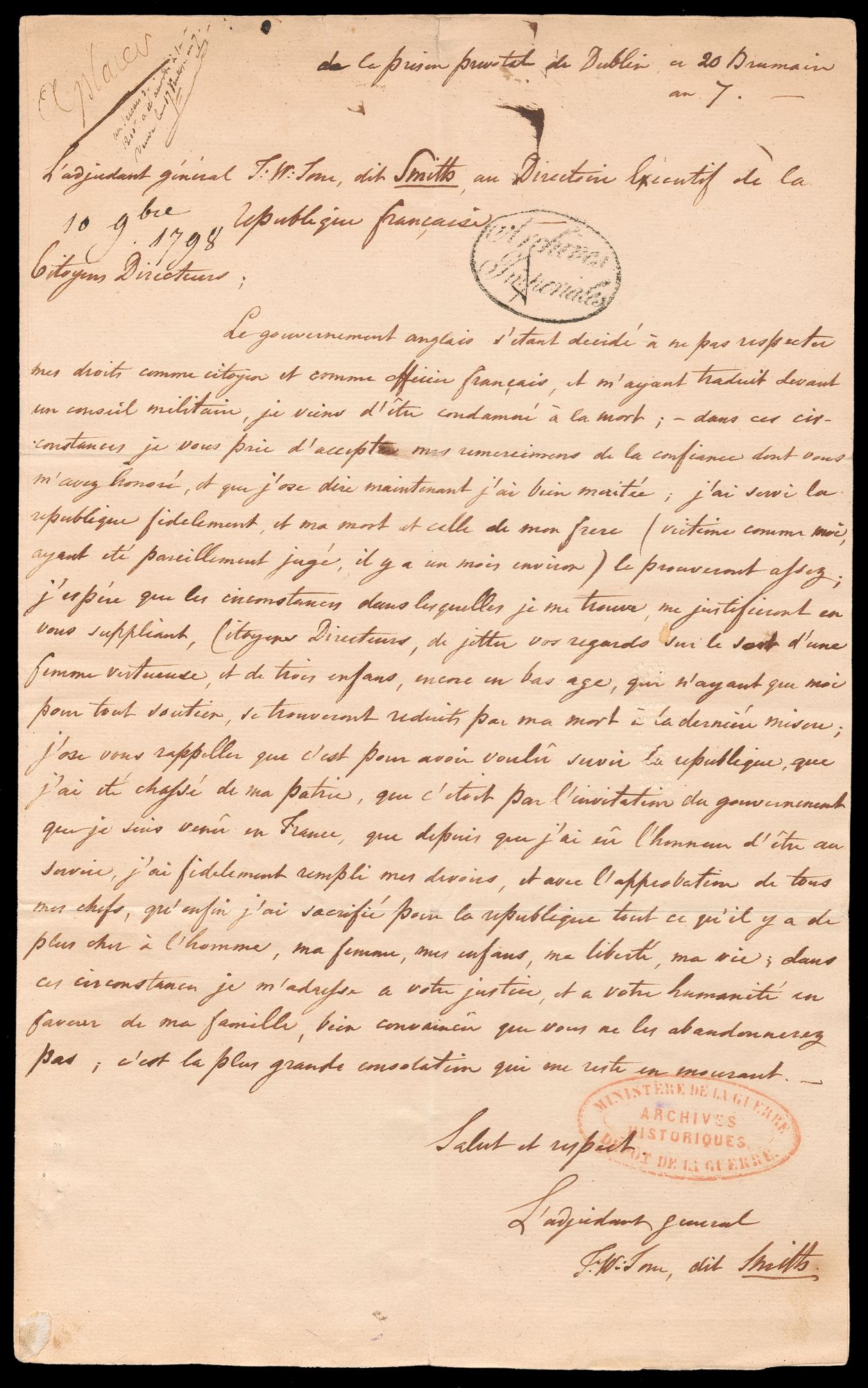 The original copy of Tone’s last letter to the Directory written in the Provost’s Prison, Dublin and stating that the English government, having not recognised his rights as a French officer and citizen, had sentenced him to death.